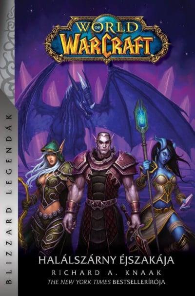 World of Warcraft: Halálszárny éjszakája - Halálszárny-duológia 2.
