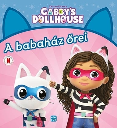 A babaház őrei - Gabby"s dollhouse