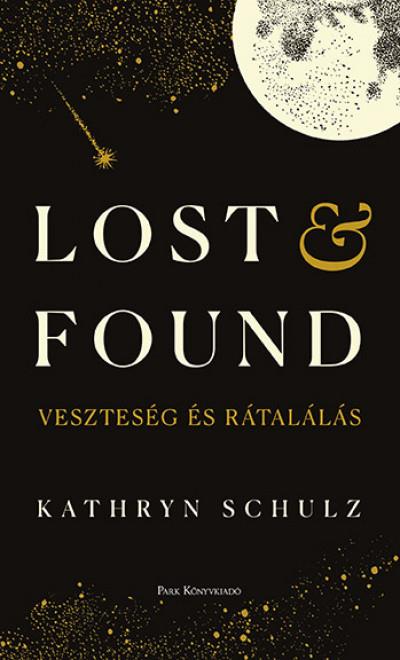 Lost & Found - Veszteség és rátalálás