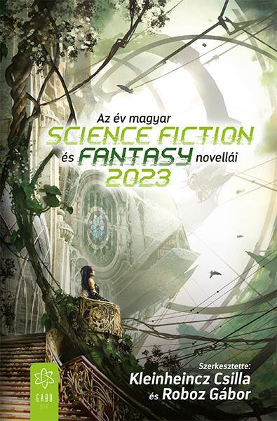 Az év magyar science fiction és fantasynovellái 2023