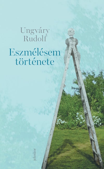 Eszmélésem története