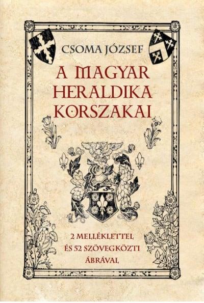 A magyar heraldika korszakai