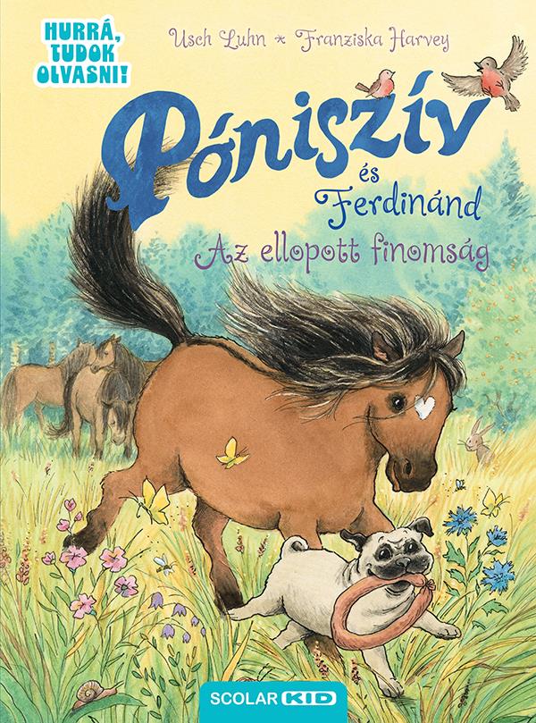 Póniszív és Ferdinánd - Az ellopott finomság