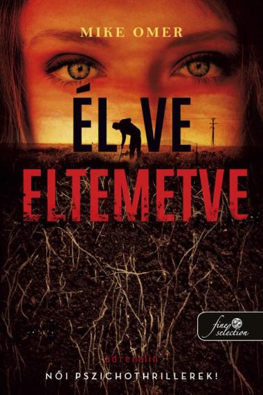 Élve eltemetve (Zoe Bentley 2.)