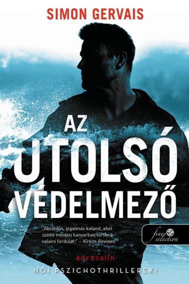 Az utolsó védelmező (Clayton White 1.)