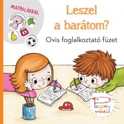 Leszel a barátom?