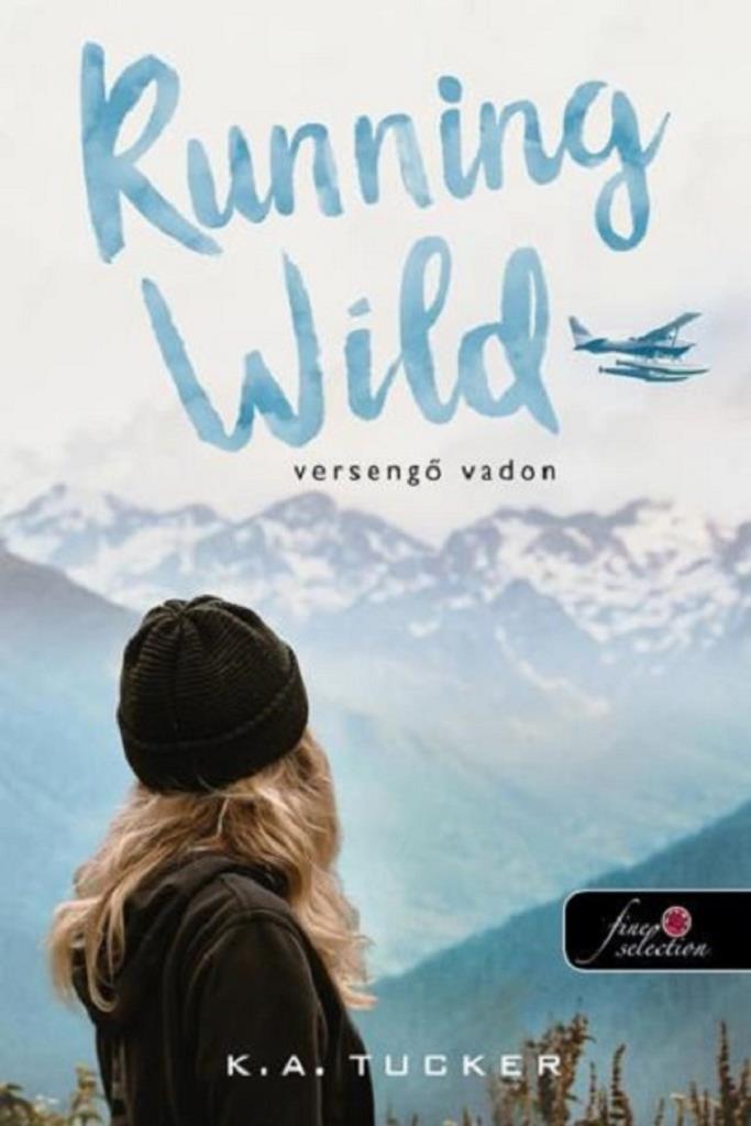 Running Wild - Versengő Vadon (Az egyszerű Vadon 3.)