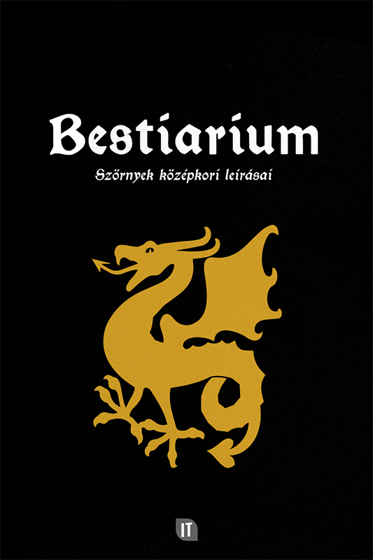 Bestiarium – Szörnyek középkori leírásai