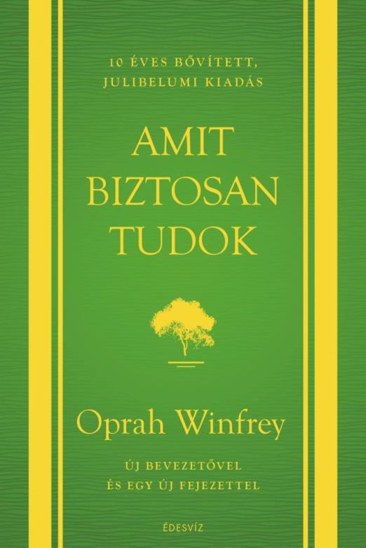 Amit biztosan tudok - 10 éves, bővített, jubileumi kiadás