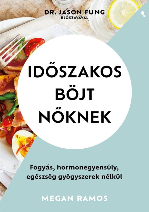 Időszakos böjt nőknek