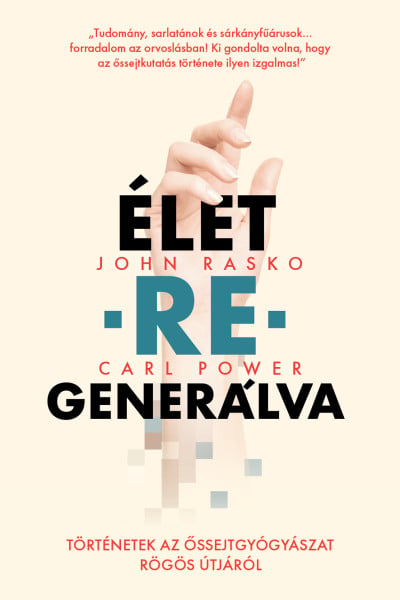 ÉLET –RE– GENERÁLVA