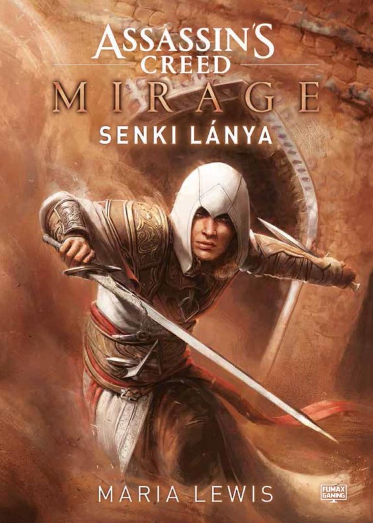 Assassin"s Creed:  Mirage - Senki lánya