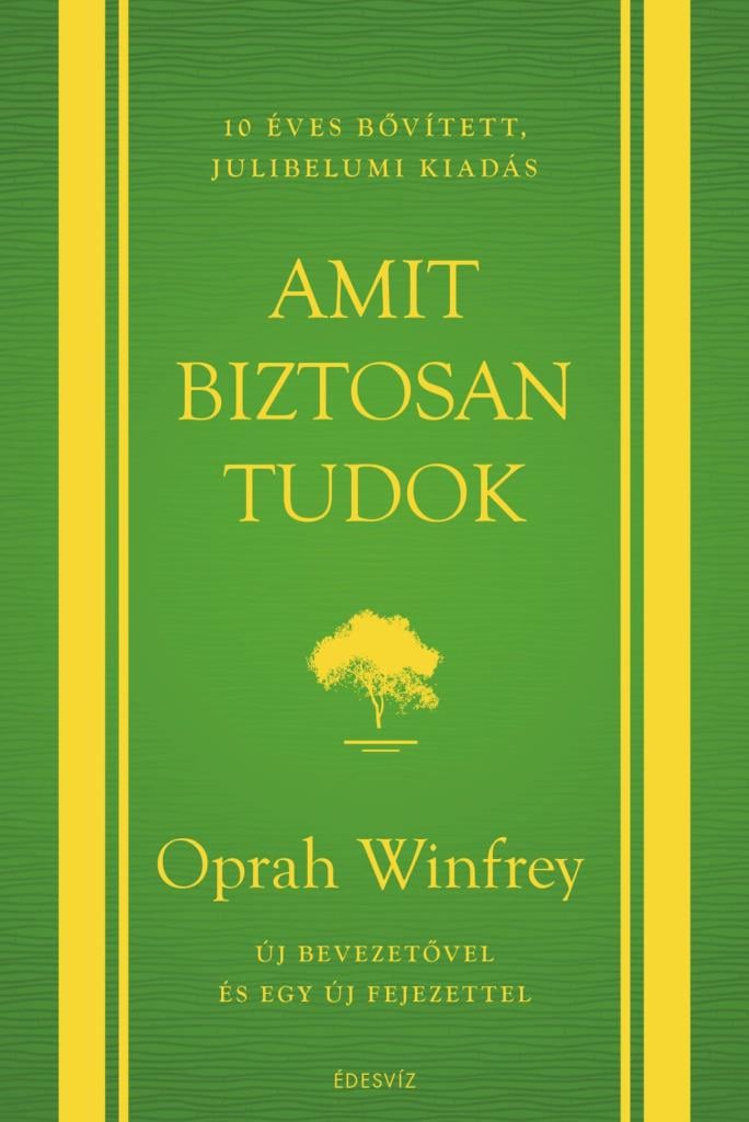 Amit biztosan tudok - 10 éves, bővített, jubileumi kiadás