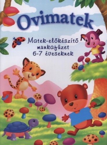 Ovimatek - Matek-előkészítő munkafüzet 6-7 éveseknek