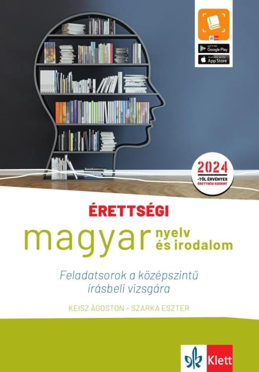 Érettségi - Magyar nyelv és irodalom feladatsorok a középszintű írásbeli vizsgára