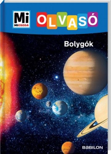 Bolygók - Mi Micsoda Olvasó