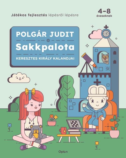 Sakkpalota - Keresztes Király kalandjai