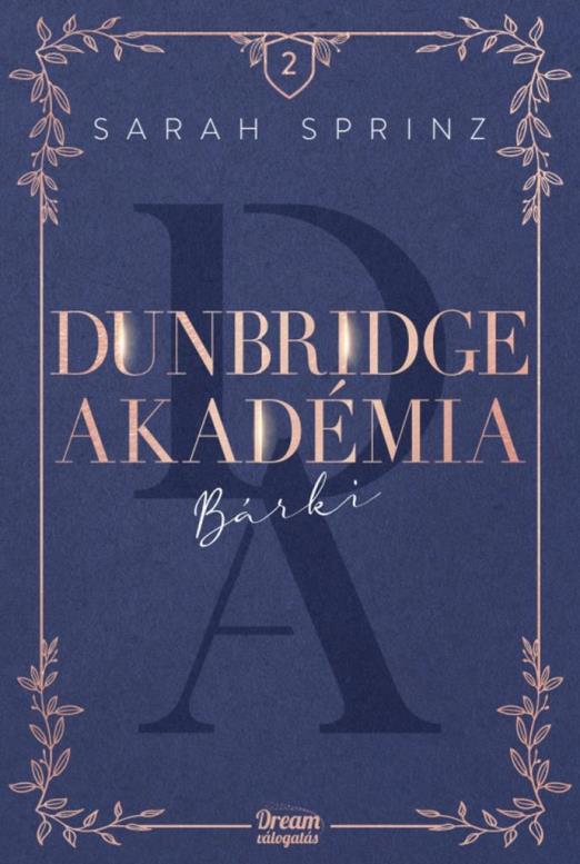 Dunbridge Akadémia – Bárki