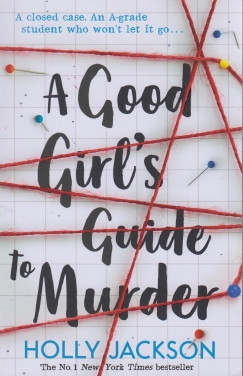 A Good Girl"s Guide to Murder