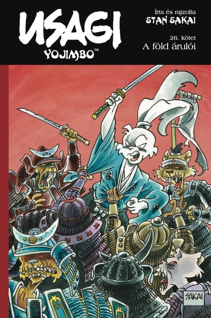 Usagi Yojimbo 26. - A föld árulói