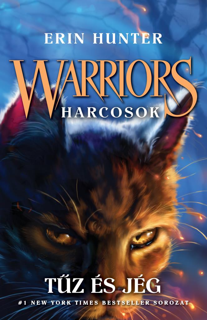 Warriors - Harcosok 2. - Tűz és jég