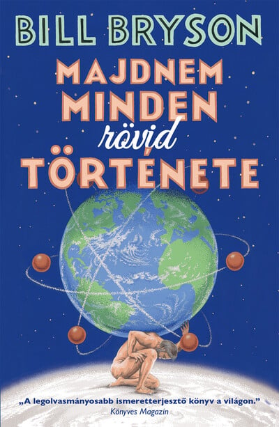 Majdnem minden rövid története