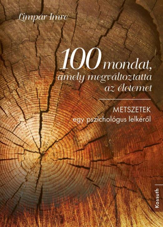 100 mondat, amely megváltoztatta az életemet