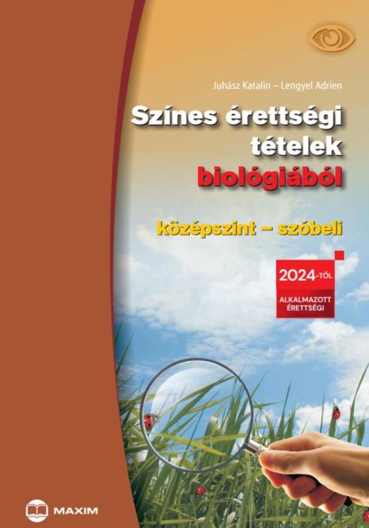 Színes érettségi tételek biológiából (középszint – szóbeli) – 2024-től érvényes