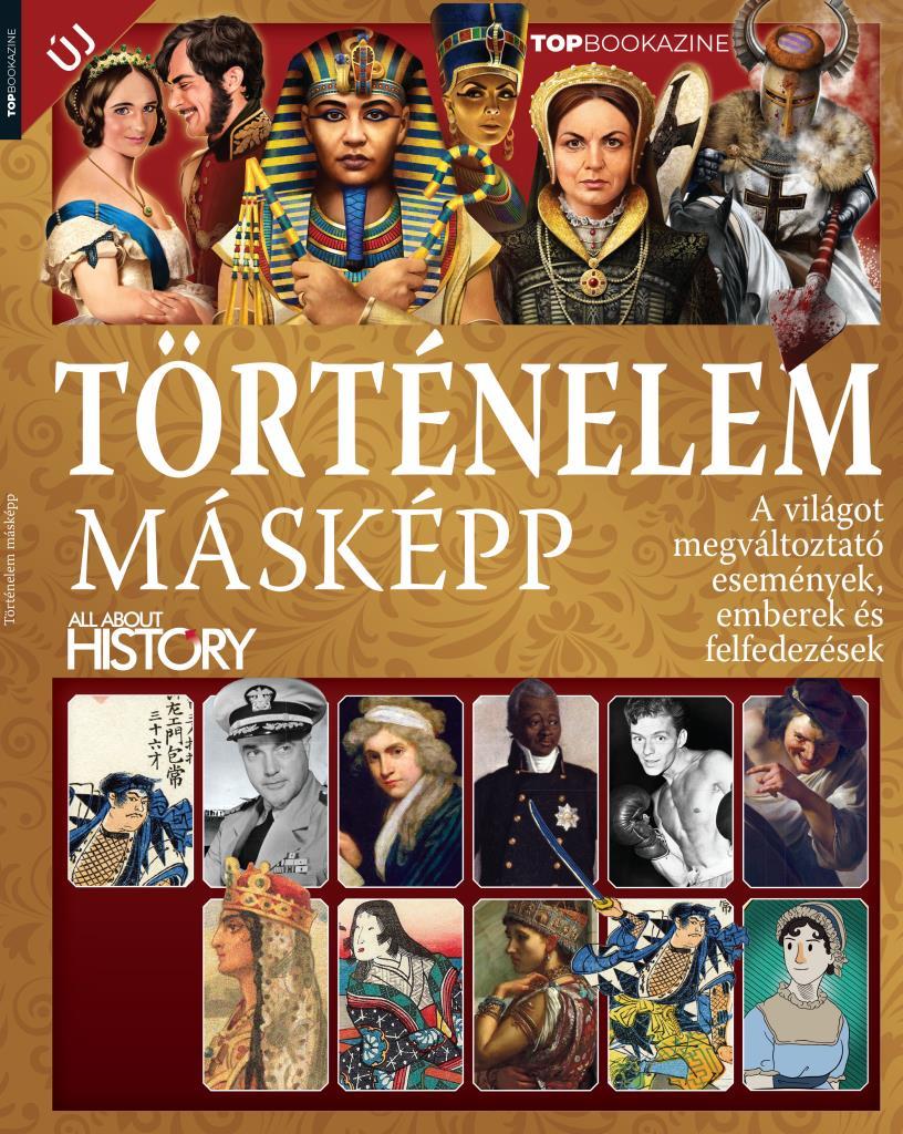 Top Bookazine 2024/2 - Történelem másképp