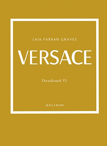 Versace - Divatikonok VI.