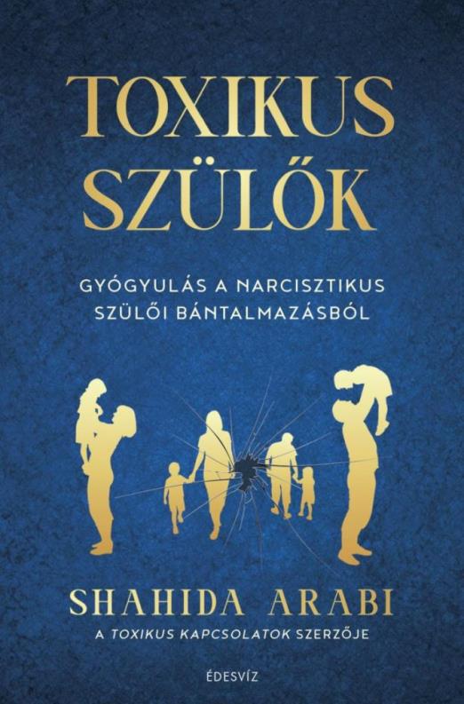 Toxikus szülők