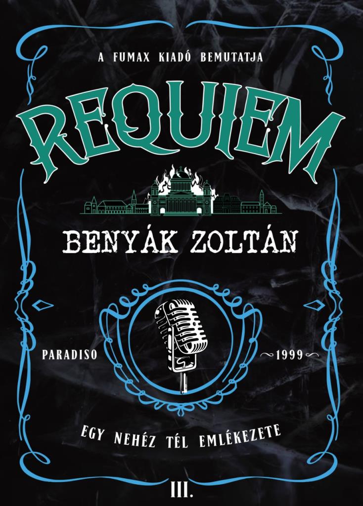 Requiem 3. - Egy nehéz tél emlékezete