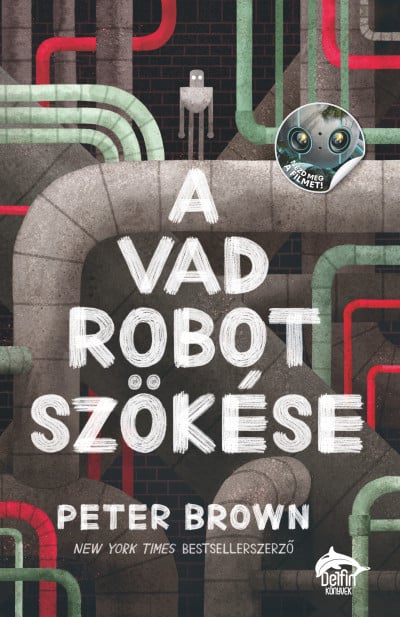 A vad robot szökése