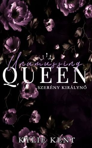 Unassuming Queen - Szerény királynő - Valentino Empire 2.