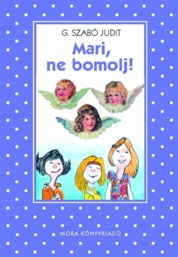 Mari, ne bomolj!