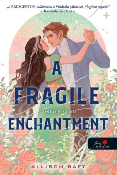 A Fragile Enchantment - Törékeny varázs