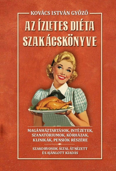 Az ízletes diéta szakácskönyve