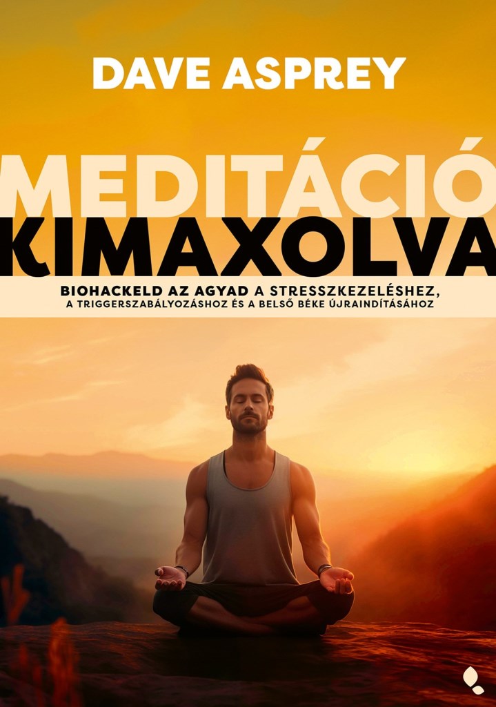 Meditáció kimaxolva