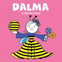 Dalma, a darázslány