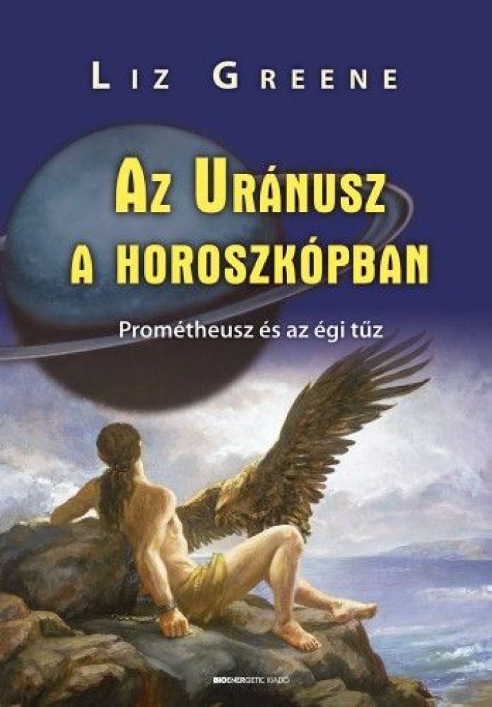 Az Uránusz a horoszkópban - Prométheusz és az égi tűz