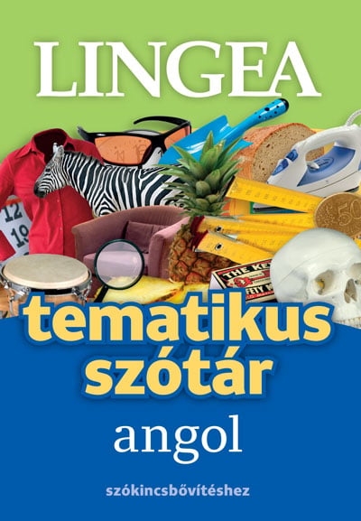 Angol tematikus szótár - Szókincsbővítéshez