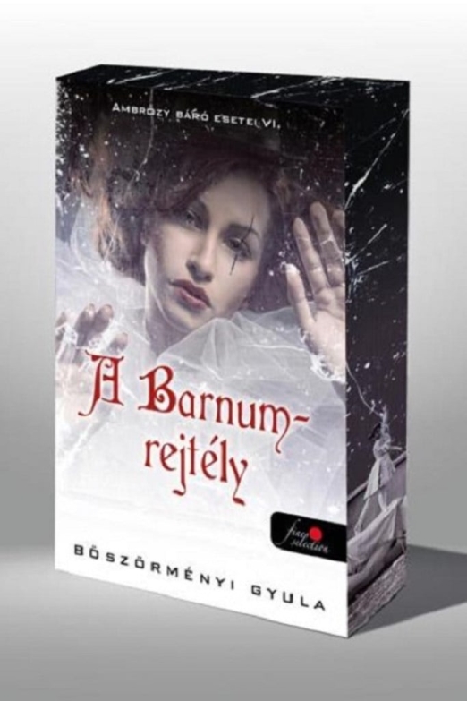 Ambrózy báró esetei VI. - A Barnum-rejtély - Éldekorált kiadás