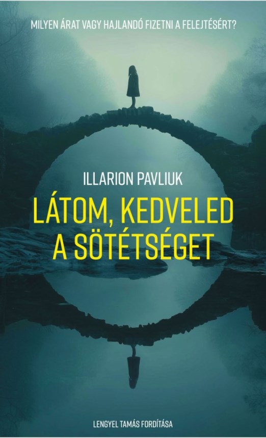 Látom, kedveled a sötétséget