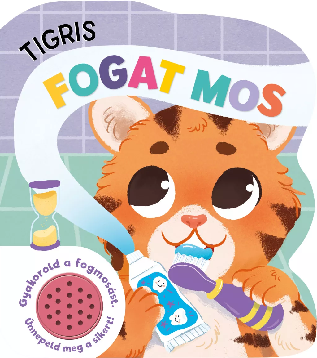 Tigris fogat mos - hangmodulos könyv