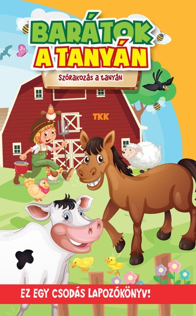 Barátok a tanyán