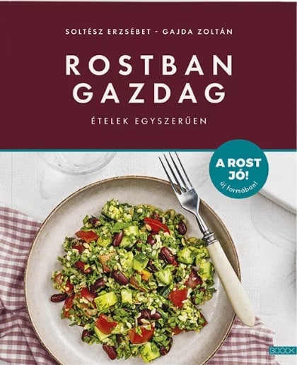 Rostban gazdag ételek egyszeruen