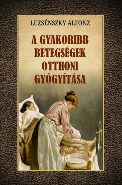A gyakoribb betegségek otthoni gyógyítása