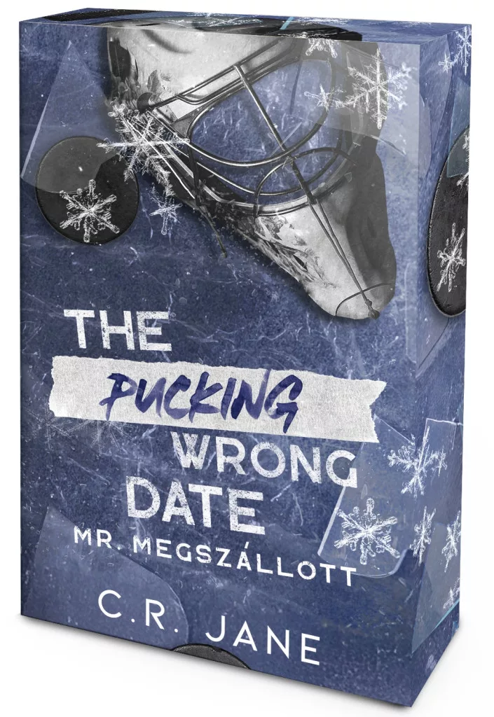 The Pucking Wrong Date – Mr. Megszállott - Éldekorált kiadás