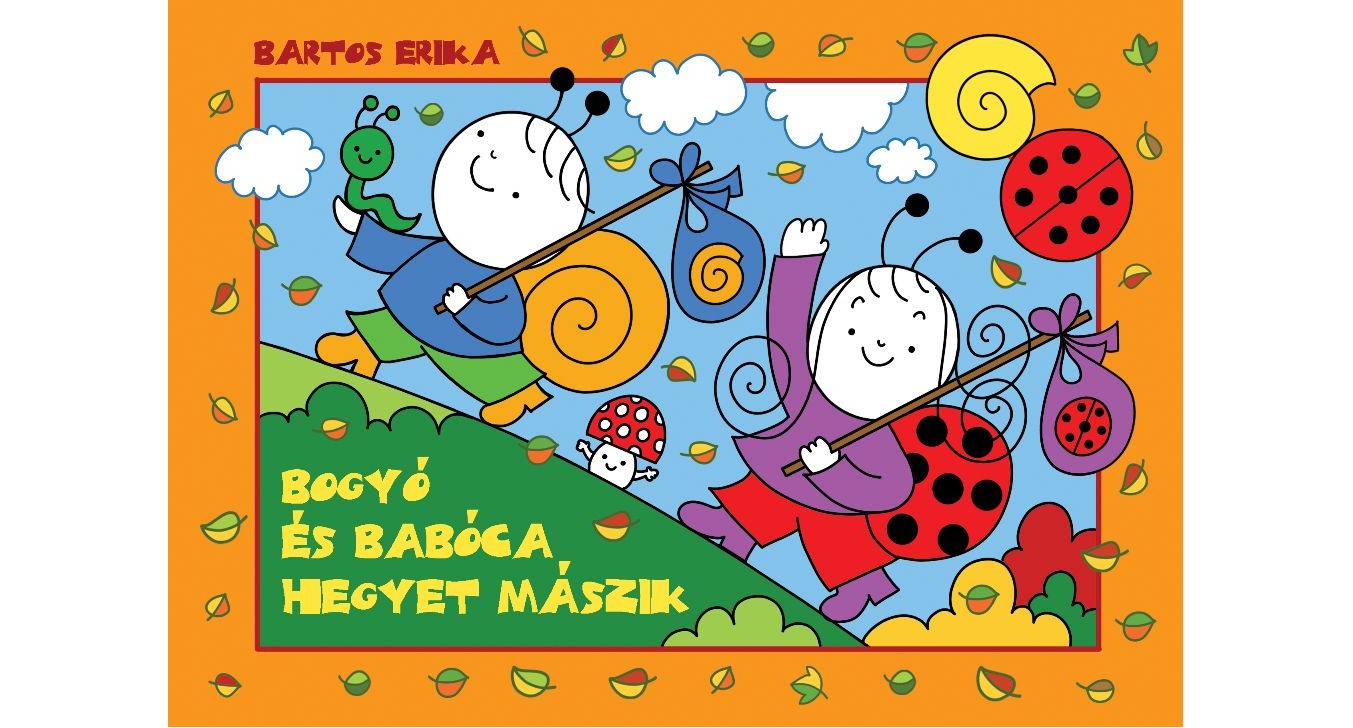 Bogyó és Babóca hegyet mászik