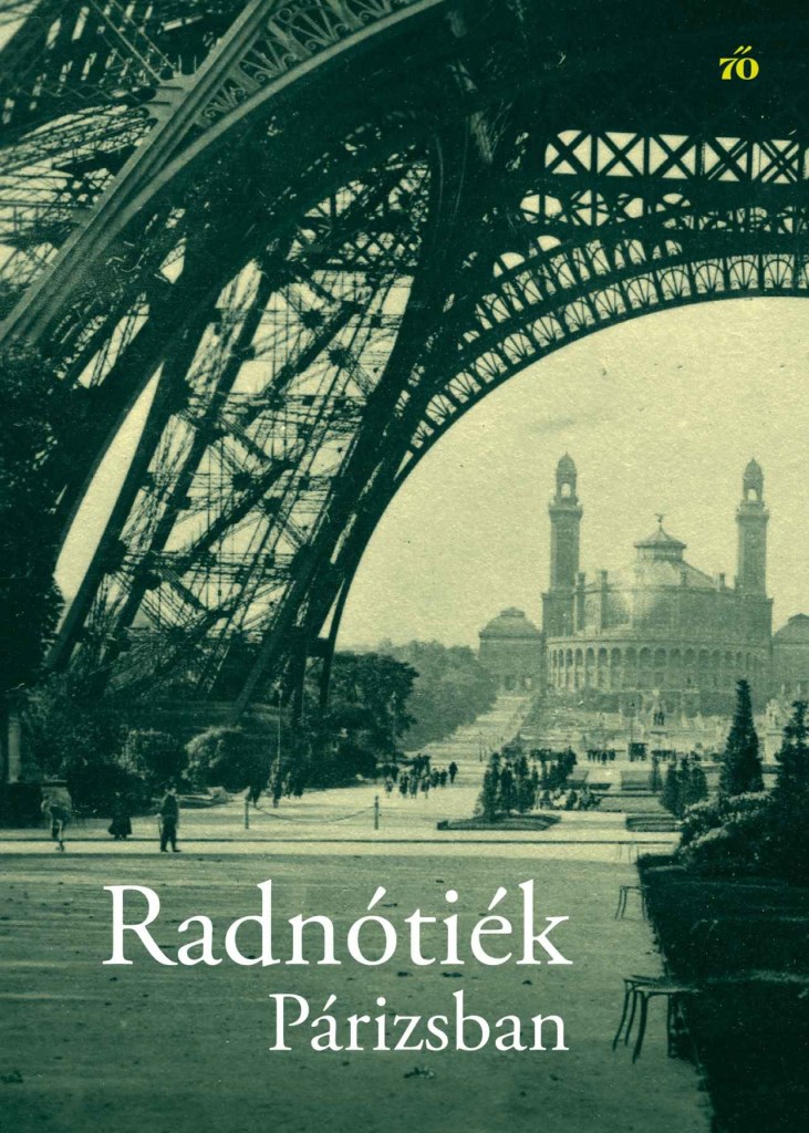 Radnótiék Párizsban